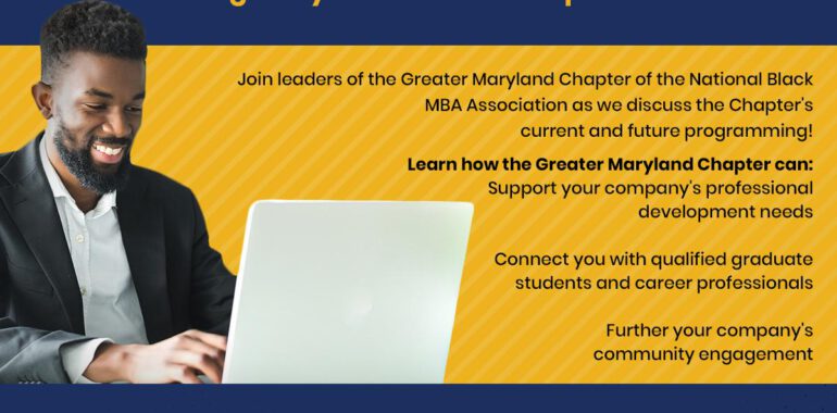 Greater Maryland Black MBA – Corporate Partner Interest Meeting